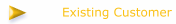 Existing Customer